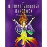 Ultimate Airbrush Handbook - Shanteau
