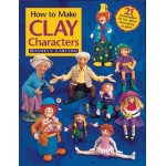 How to make Clay Characters - Carlson